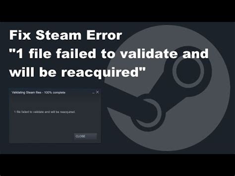 1 file failed to validate and will be reacquired steam. Things To Know About 1 file failed to validate and will be reacquired steam. 